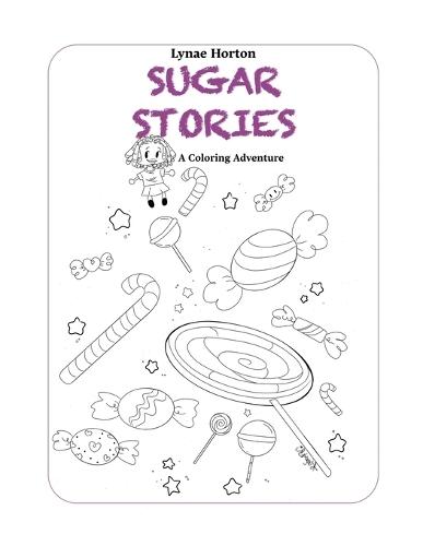 Sugar Stories: A Coloring Adventure