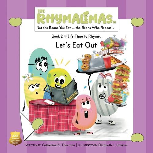 Let's Eat Out: It's Time to Rhyme