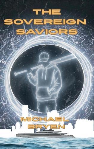 The Sovereign Saviors