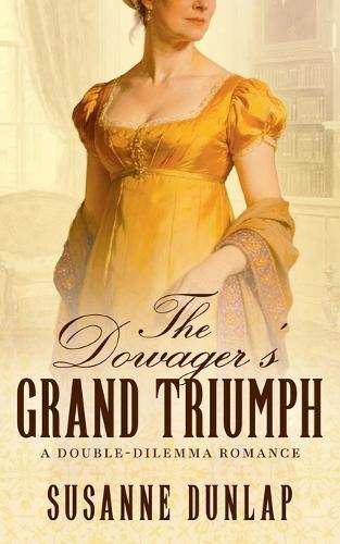 The Dowager's Grand Triumph