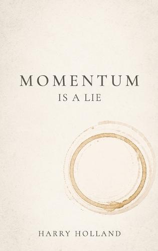 Momentum Is a Lie