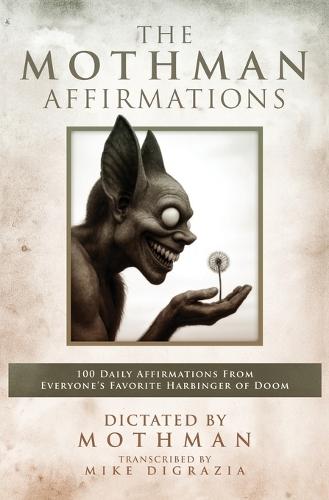 The Mothman Affirmations