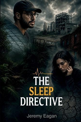 The Sleep Directive