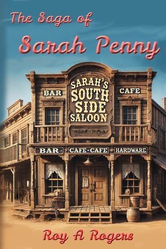 The Saga of Sarah Penny