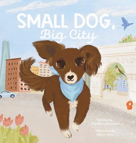 Small Dog, Big City