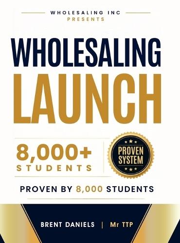 Wholesaling Launch