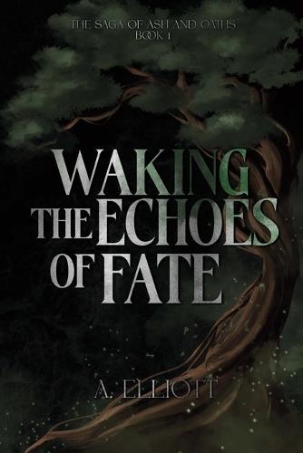 Waking the Echoes of Fate