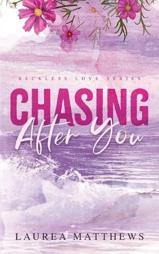 Chasing After You