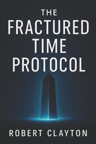 The Fractured Time Protocol