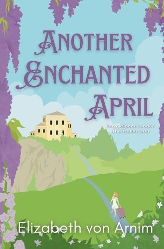 Another Enchanted April