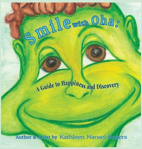 Smile with Oha: A Guide to Happiness and Discovery