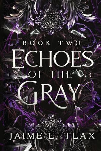 Echoes of the Gray