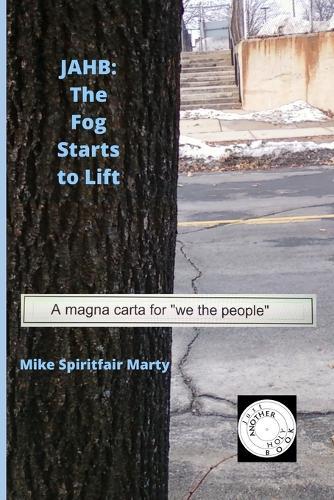 Jahb: The Fog Starts to Lift