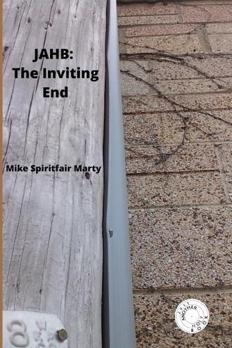 Jahb: The Inviting End