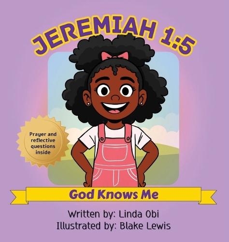 Jeremiah 1: 5 - God Knows Me