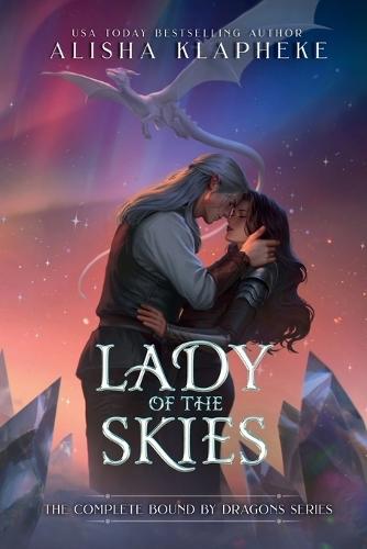 Lady of the Skies: The Complete Bound by Dragons Series