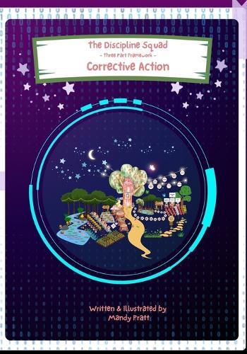 The Discipline Squad - Corrective Action: Three Part Framework