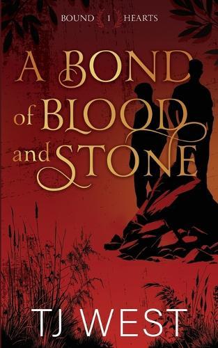 A Bond of Blood and Stone