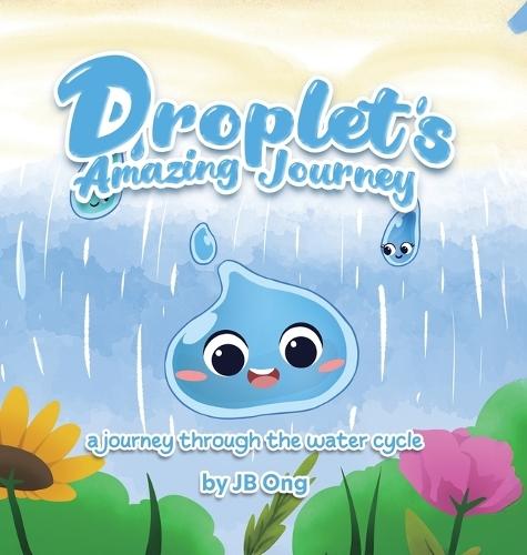 Droplet's Amazing Journey: a journey through the water cycle
