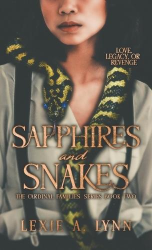 Sapphires and Snakes: The Cardinal Families Series Book Two