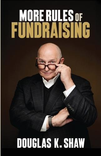 More Rules of Fundraising