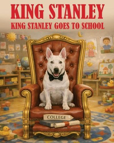 King Stanley Goes to School