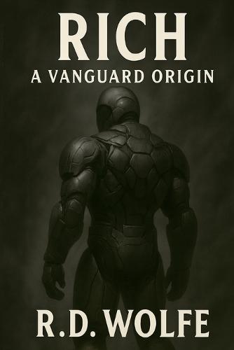 Rich: A Vanguard Origin