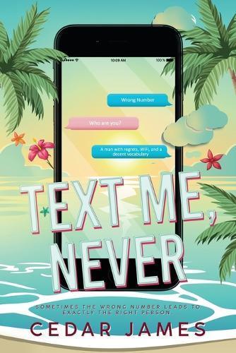 Text Me, Never