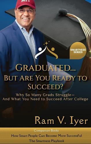 Graduated... But Are You Ready to Succeed?