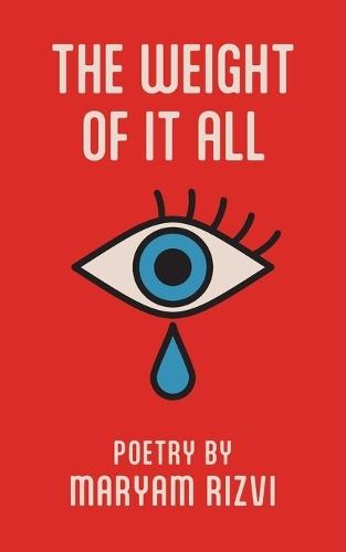 The Weight of It All