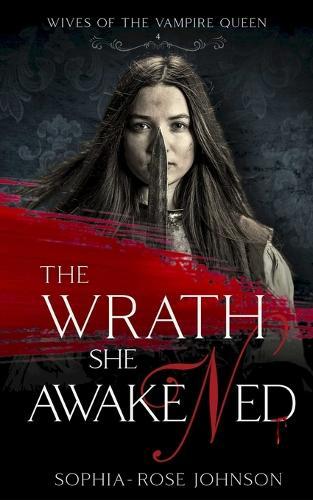 The Wrath She Awakened
