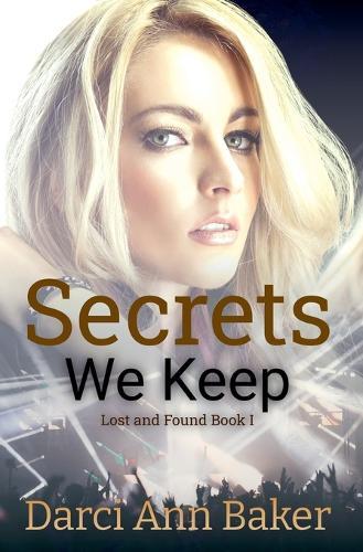 Secrets We Keep