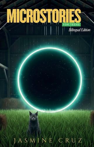 Microstories for Teens: Bilingual Edition