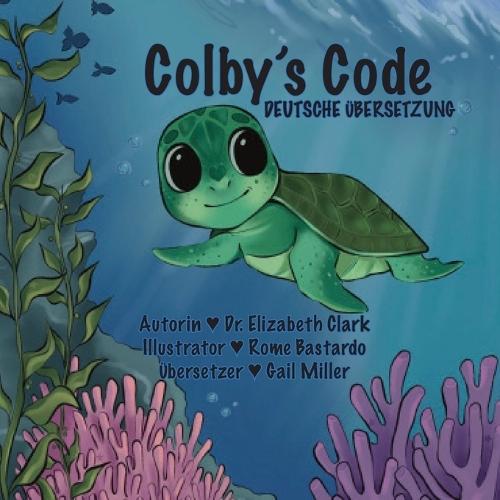Colby's Code - DEUTSCHE ÜBERSETZUNG