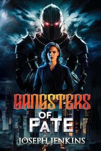 Gangsters of Fate: Book 1