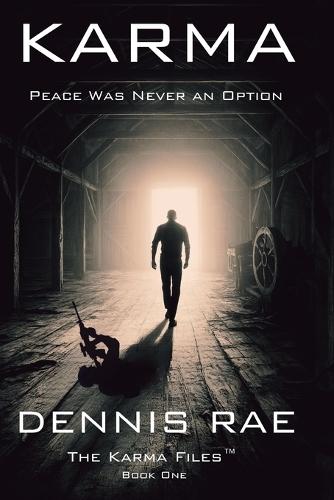 Karma: Peace Was Never an Option