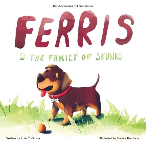 Ferris and the Family of Skunks