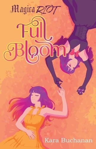 Magica Riot Full Bloom