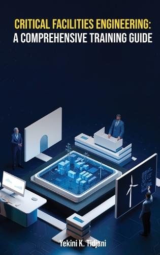 Critical Facilities Engineering