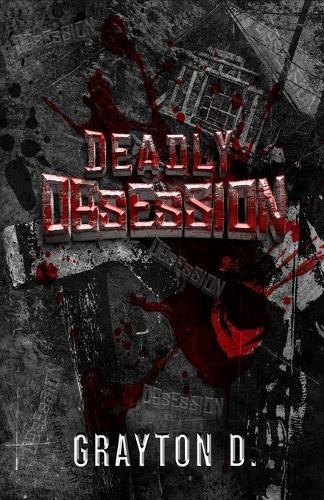 Deadly Obsession