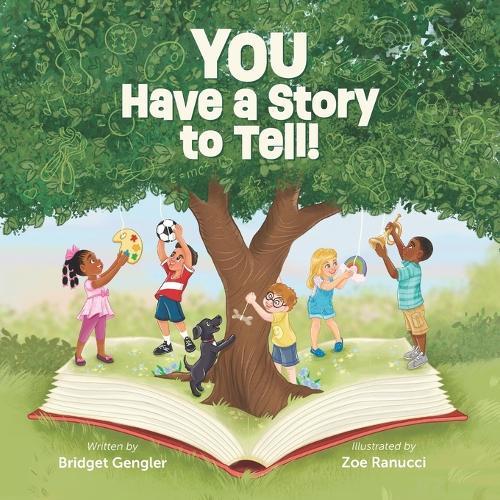 You Have a Story to Tell!