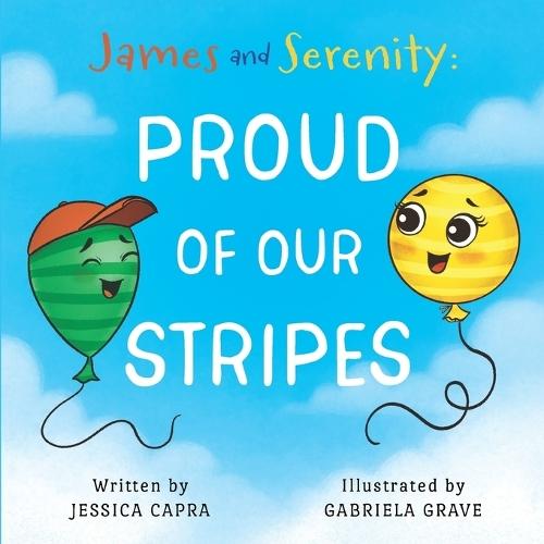 James and Serenity: Proud of Our Stripes
