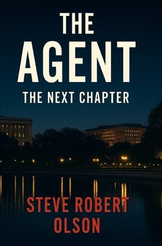 The Agent: The Next Chapter