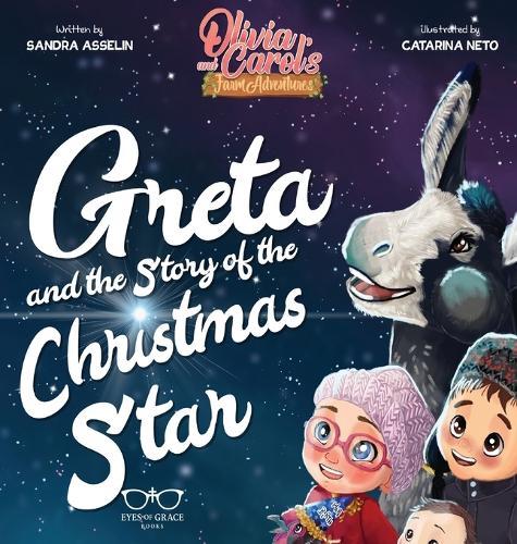 Greta and the Story of the Christmas Star
