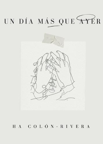 Un Día Más que Ayer