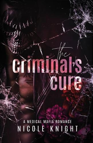 The Criminal's Cure