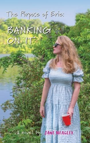 The Purpose of Erie Banking On It