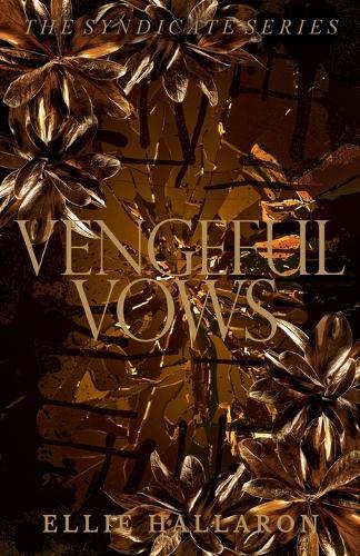 Vengeful Vows: The Syndicate Series Book 3