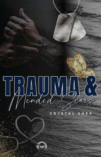 Trauma and Mended Scars