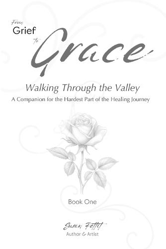 From Grief to Grace: Walking Through the Valley